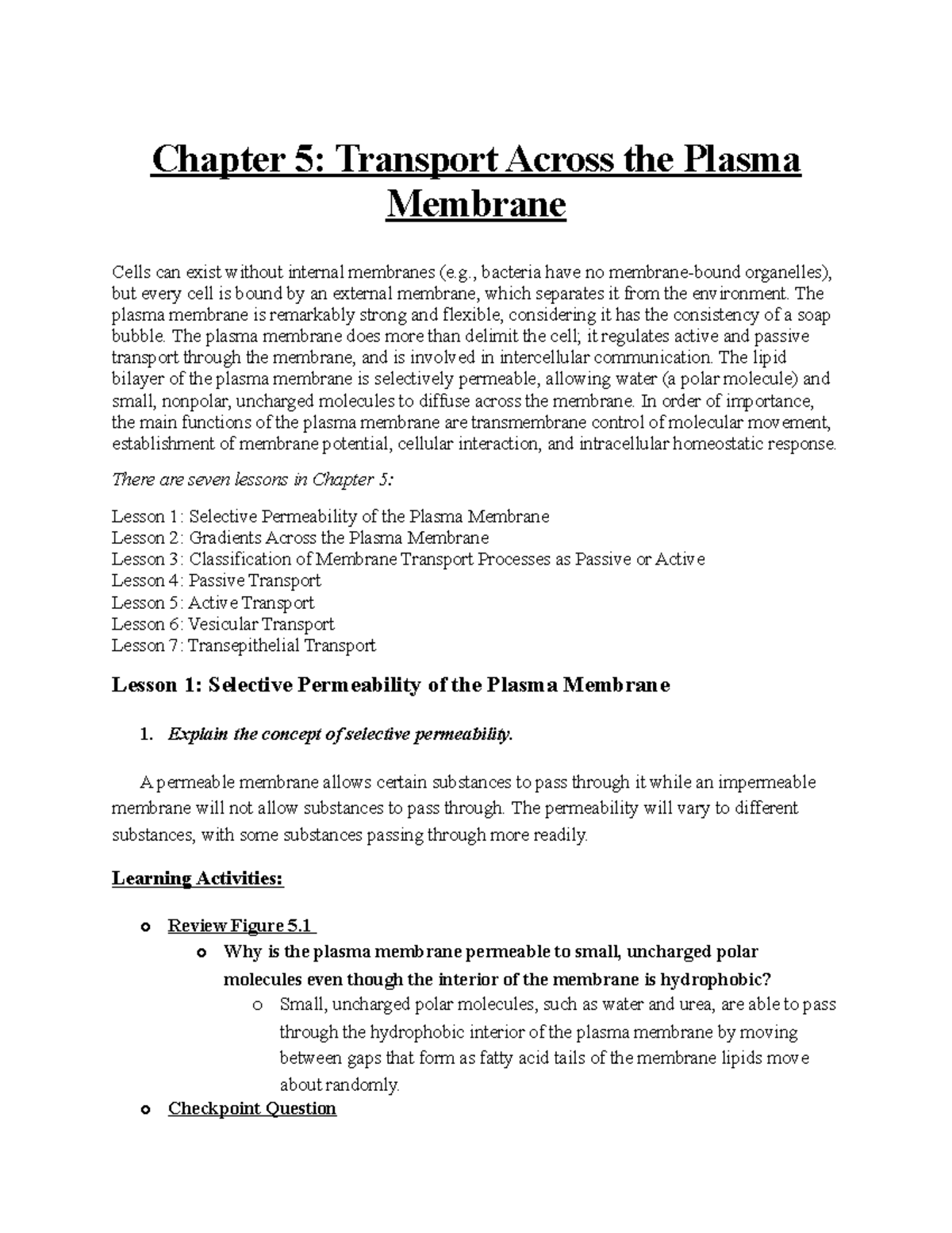 Chapter 5 Transport Across the Plasma Membrane - , bacteria have no ...
