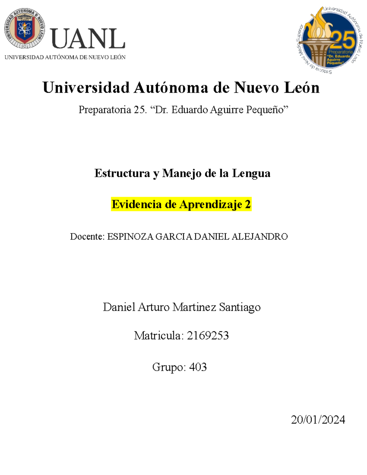 Evidencia de Aprendizaje 2 DAMS 2169253 - Español - Universidad ...