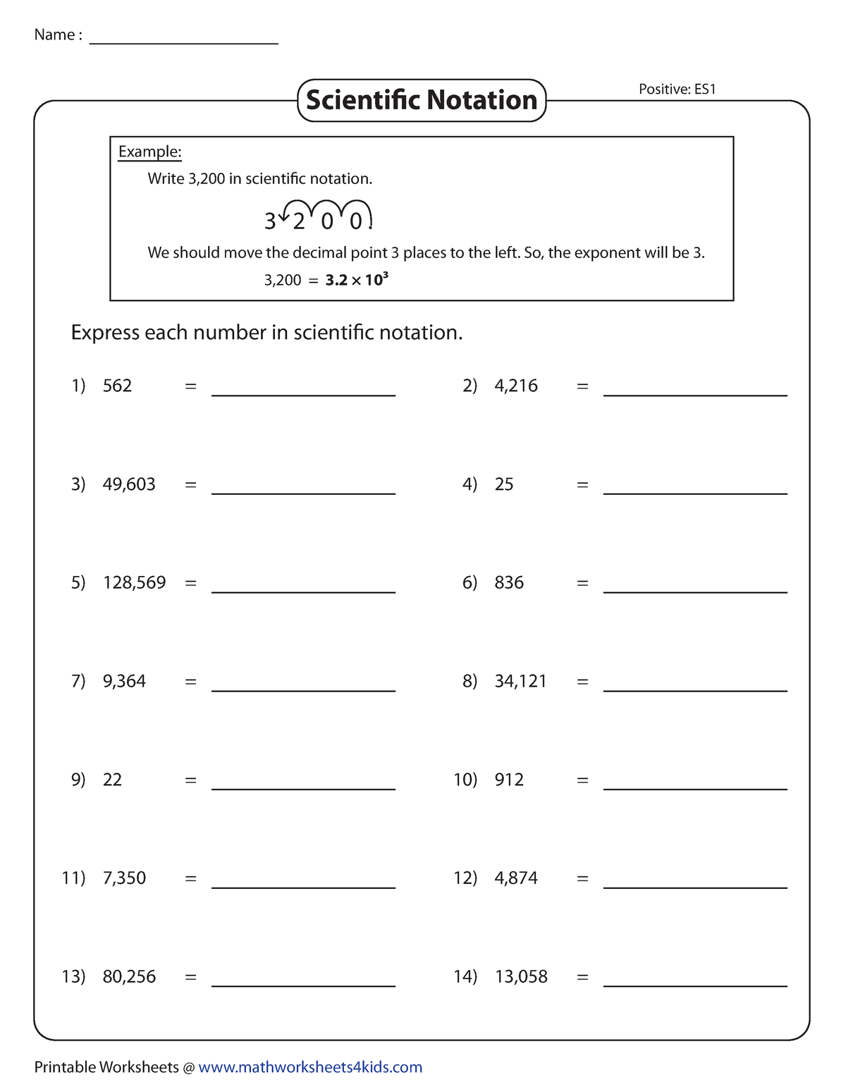 Positive-scientific-easy1 - Express each number in scienti c notation ...