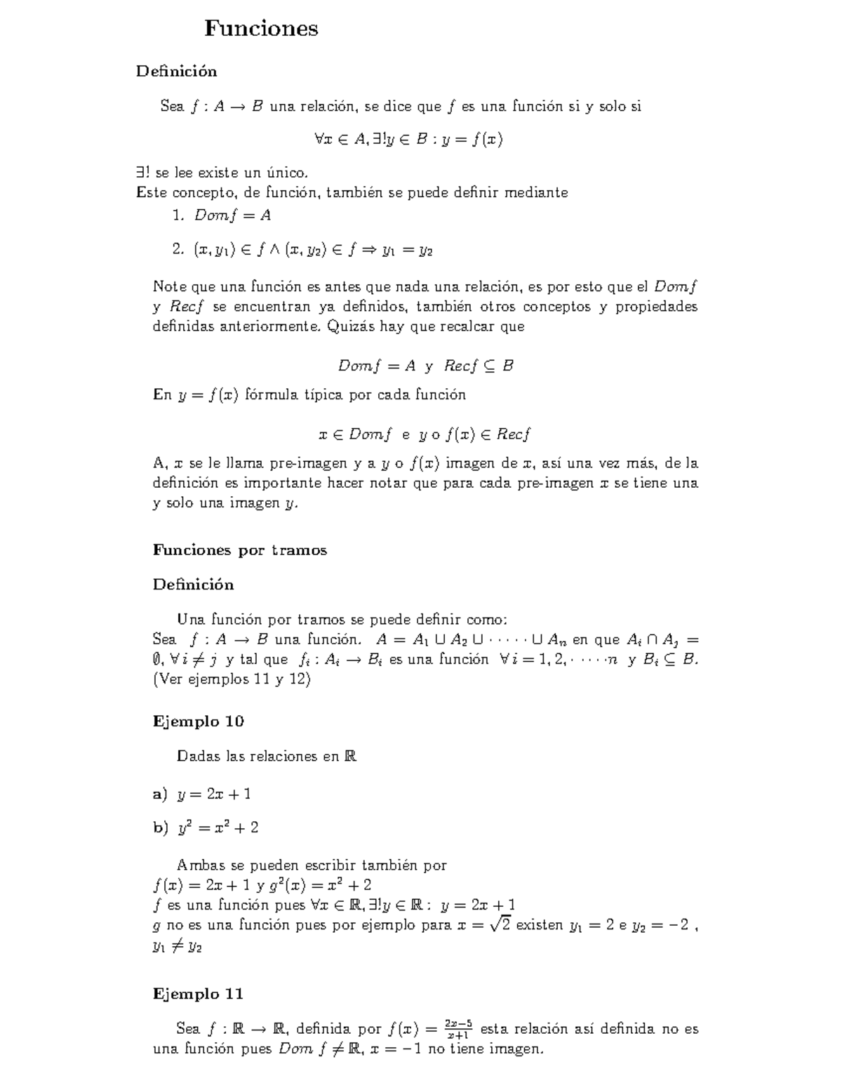Funciones teoriaa - Domf = A (x, y 1 ) ∈ f ∧ (x, y 2 ) ∈ f ⇒ y 1 = y 2 ...