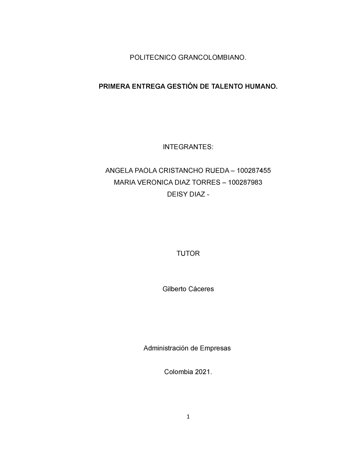 Primera Entrega - POLITECNICO GRANCOLOMBIANO. PRIMERA ENTREGA GESTIÓN ...