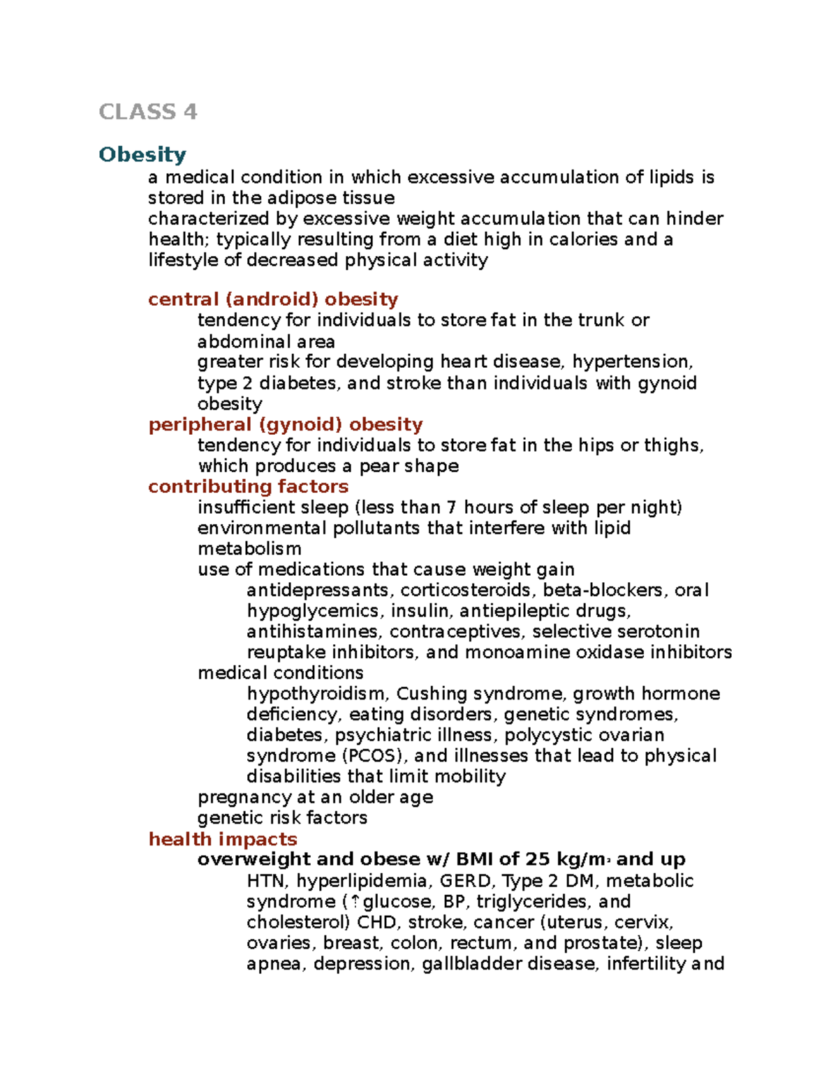 Metabolic regulation class 4 CLASS 4 Obesity a medical condition in