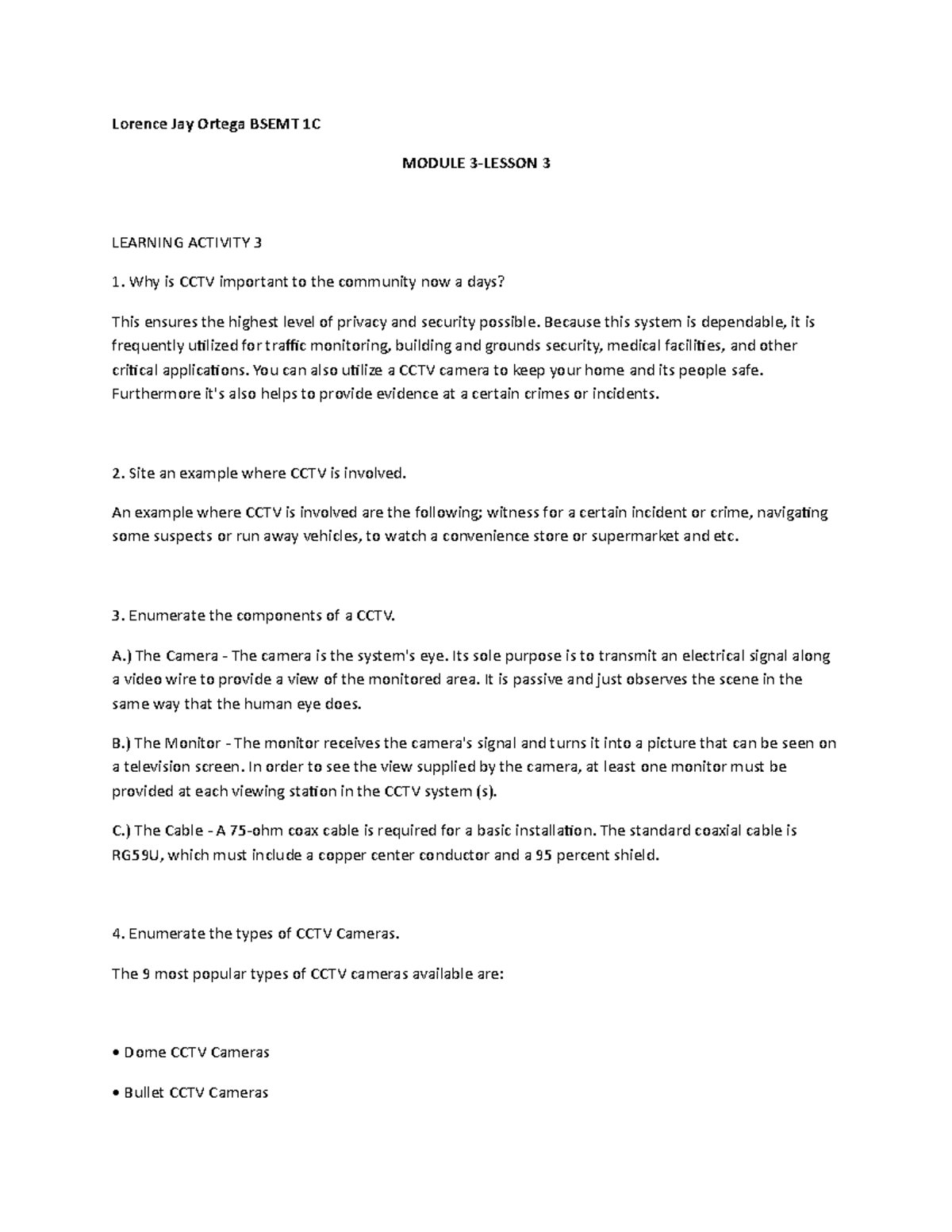 CCTV ACT - Activity about CCTV - Lorence Jay Ortega BSEMT 1C MODULE 3 ...