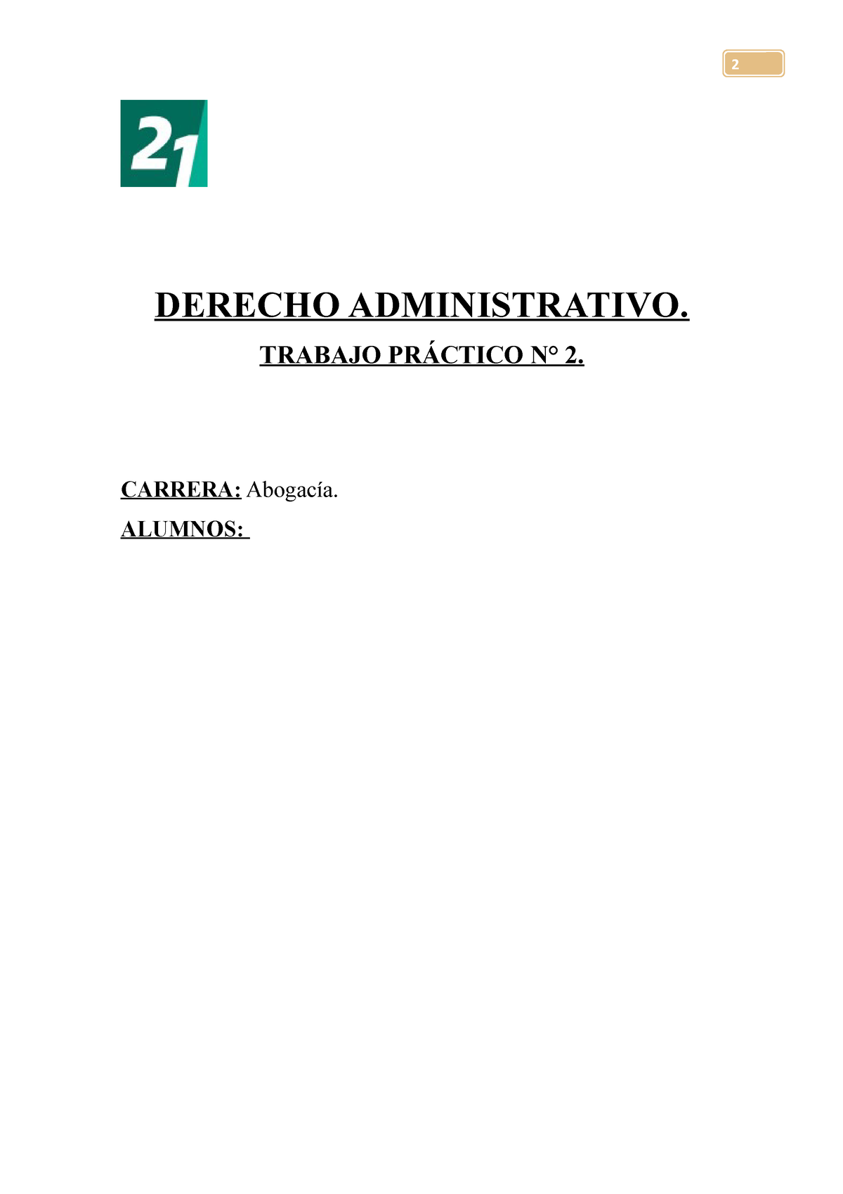 TP 2 Derecho Administrativo - DERECHO ADMINISTRATIVO. TRABAJO PRÁCTICO ...