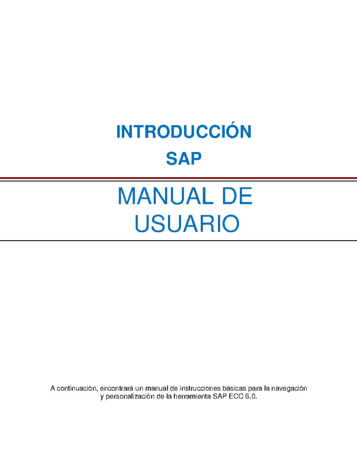 Manual DE Introduccion SAP - A continuación, encontrará un manual de ...
