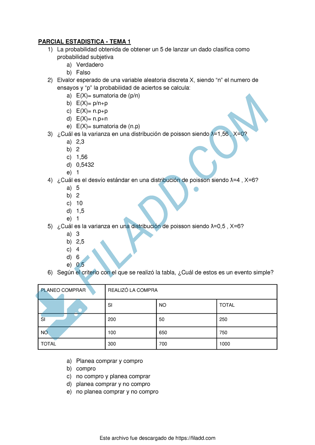 Segundo Parcial Preguntero Estadistica - PARCIAL ESTADISTICA - TEMA 1 ...