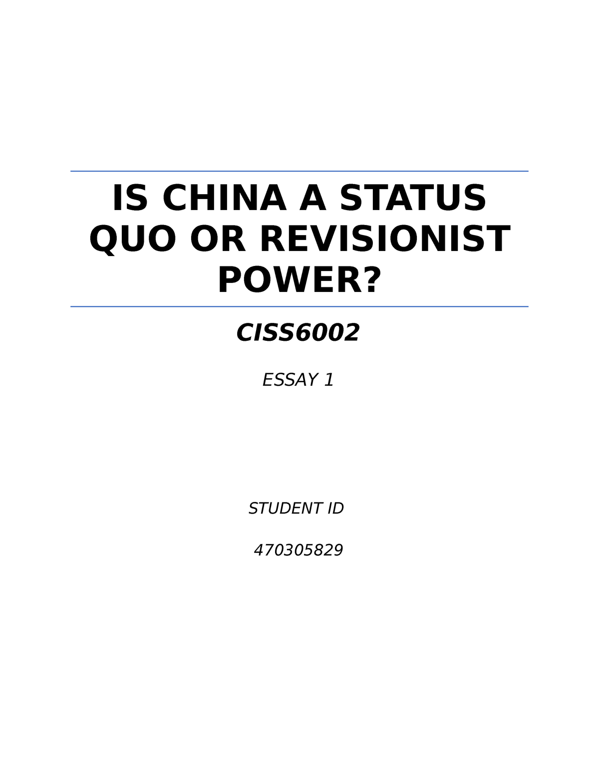 Is China a status quo or revisionist power IS CHINA A STATUS QUO OR