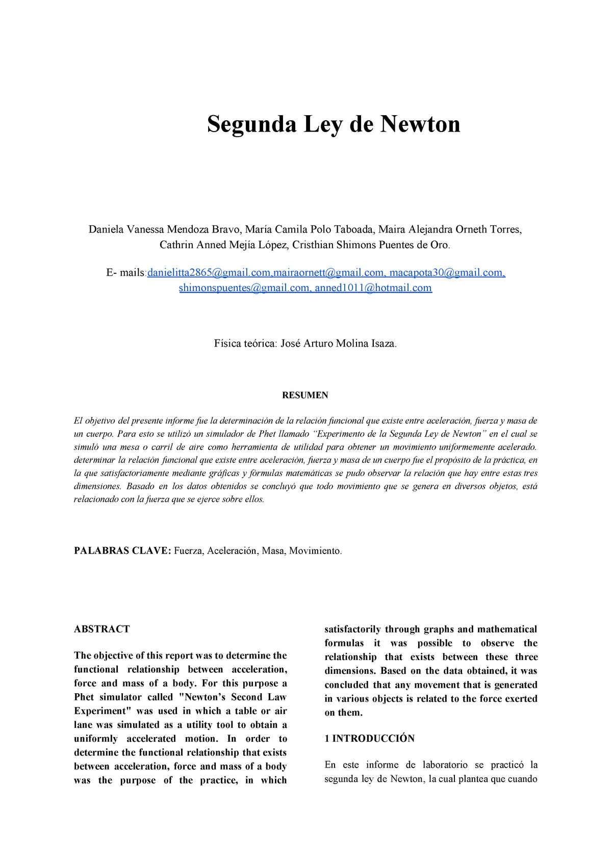 2da ley de newton - 2DA LEY - ​ Segunda Ley de Newton Daniela Vanessa  Mendoza Bravo, María Camila - Studocu