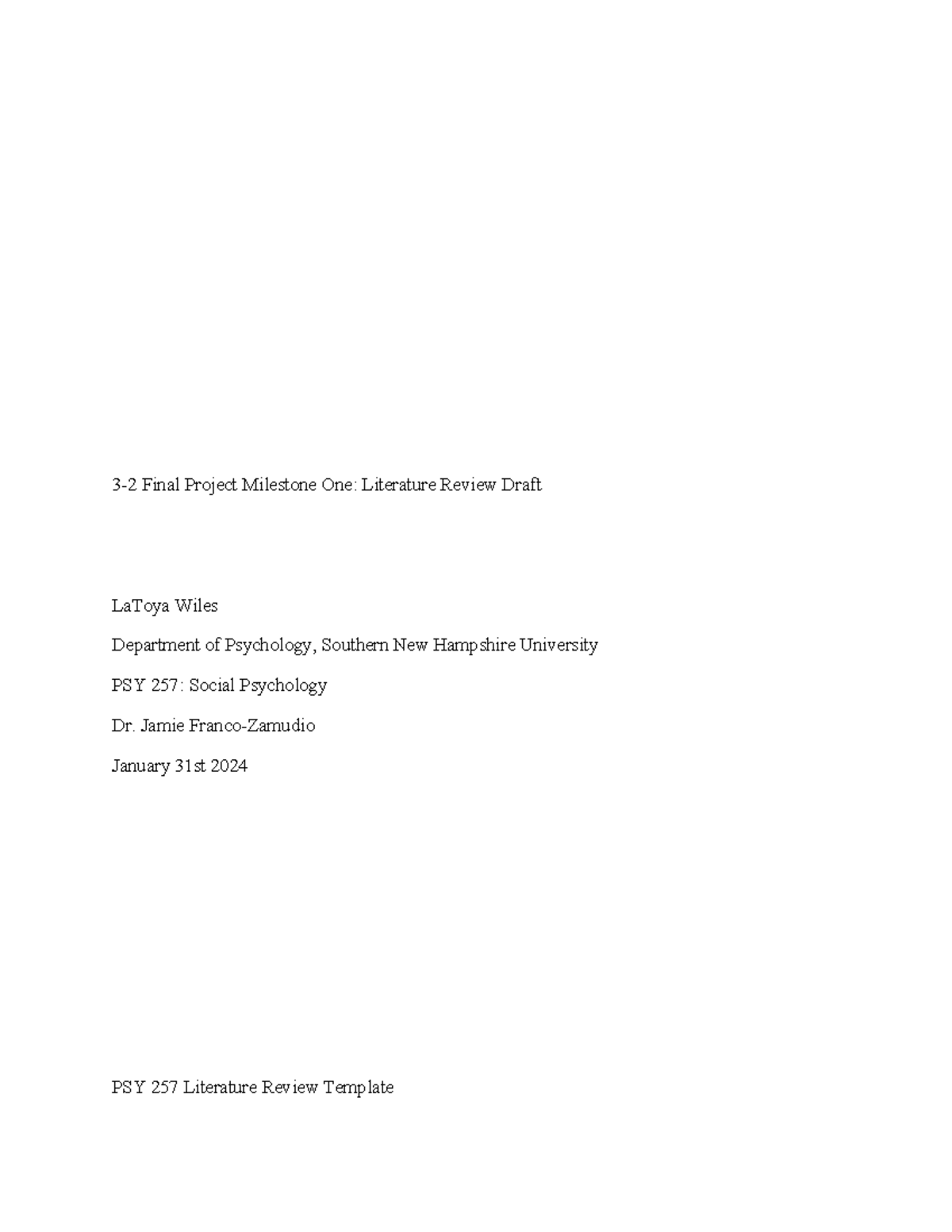psy-257-literature-review-template-2-3-2-final-project-milestone-one