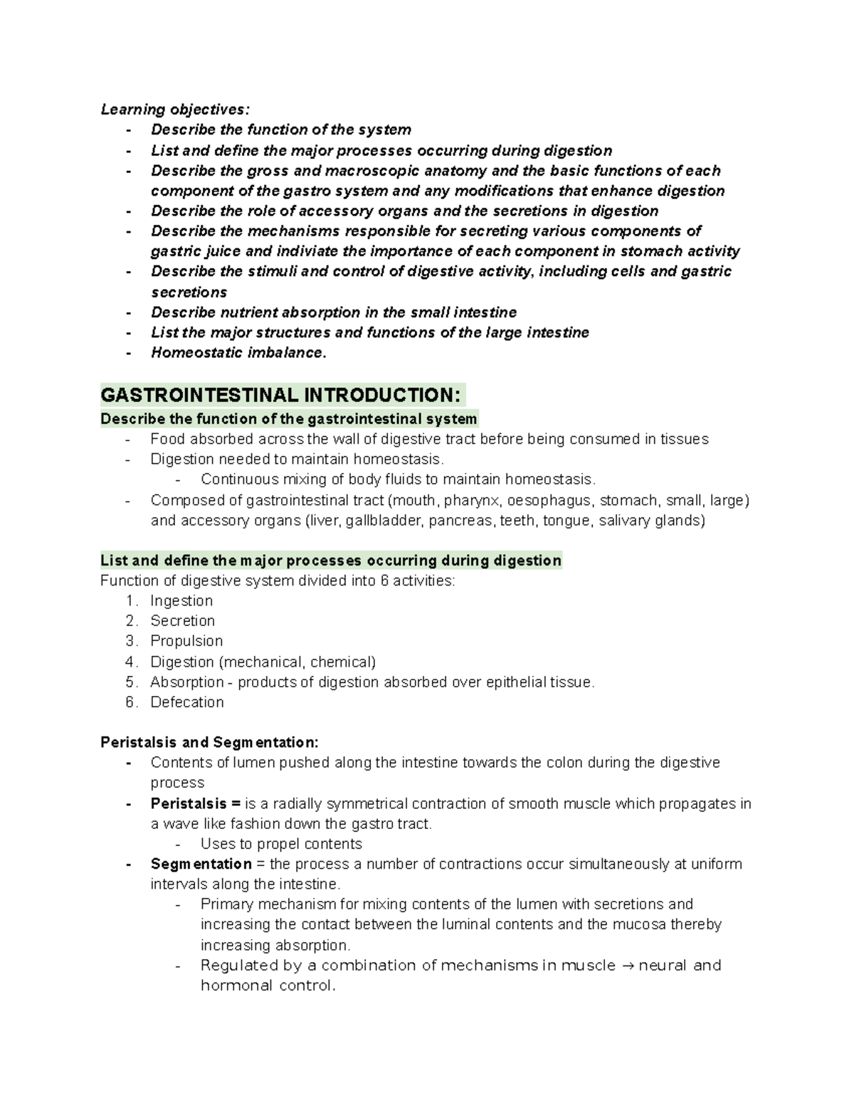 Week 5 gastrointestinal system - Learning objectives: - Describe the ...