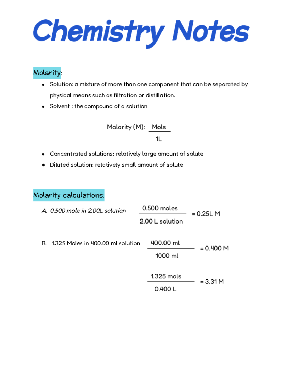 Chemistry Notes Molarity dilution - Molarity: Solution: a mixture of ...