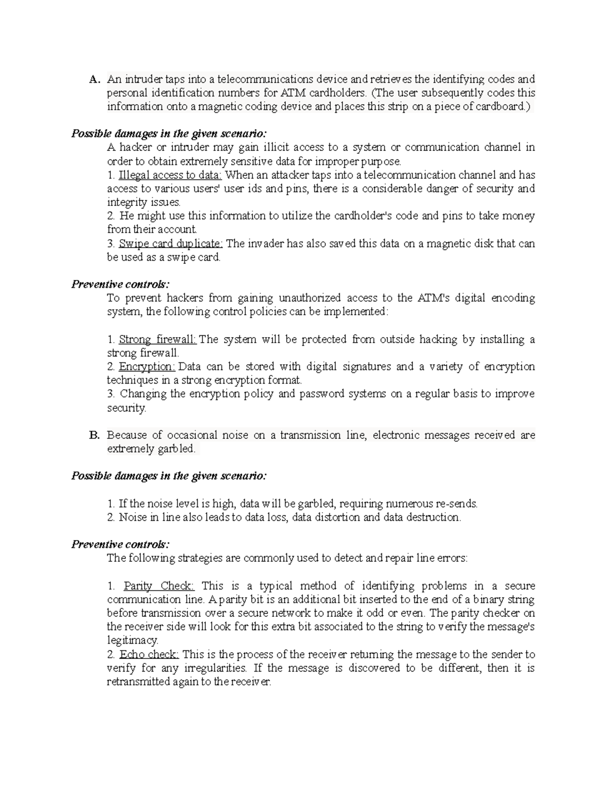 Audit Cis Case Analysis - A. An intruder taps into a telecommunications ...