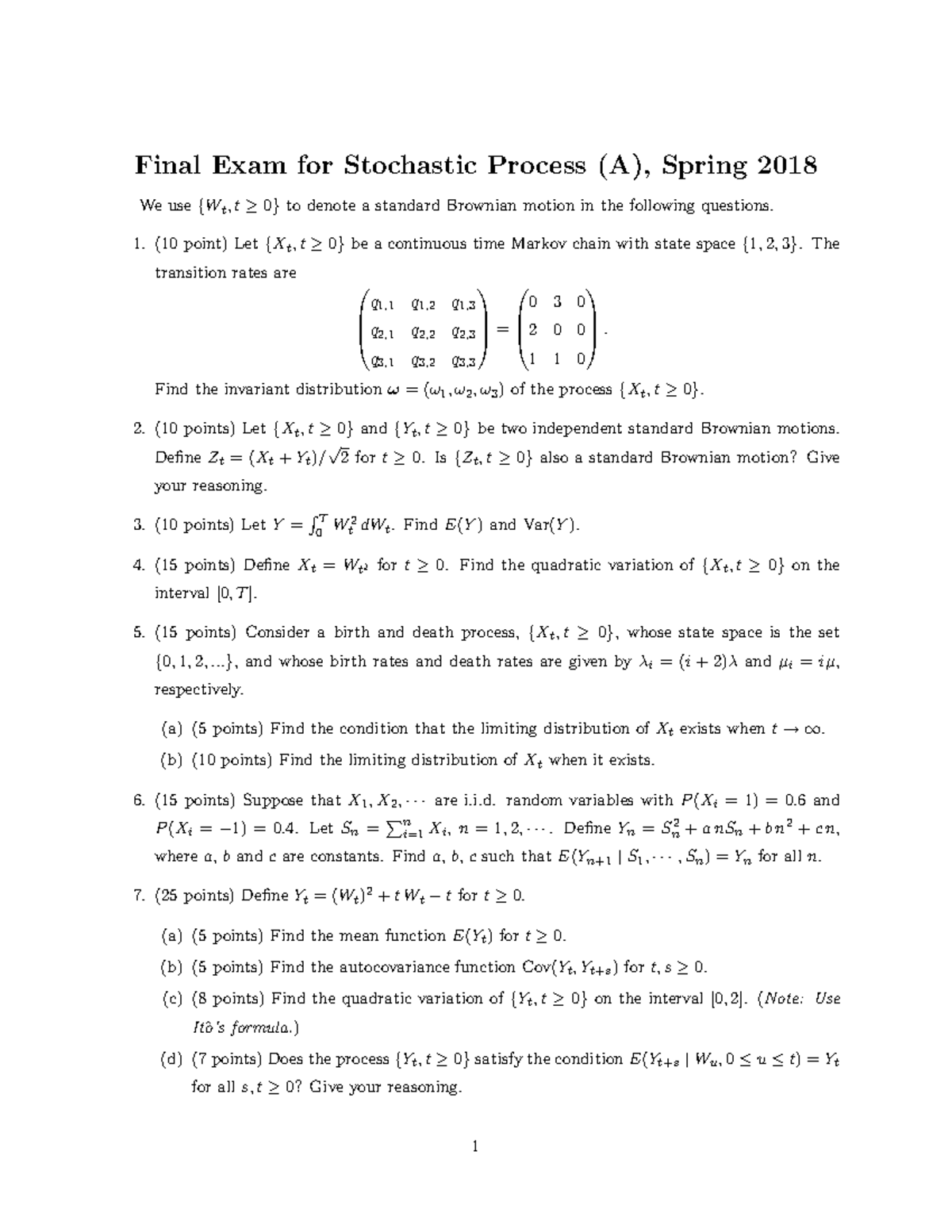 Final exam 2018 - Final Exam for Stochastic Process (A), Spring 2018 We ...