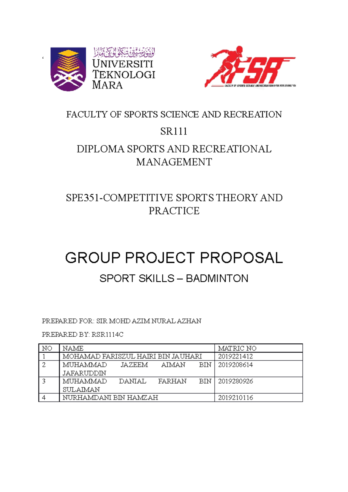 GROUP PROJECT PROPOSAL UITM sport management and recreation UiTM
