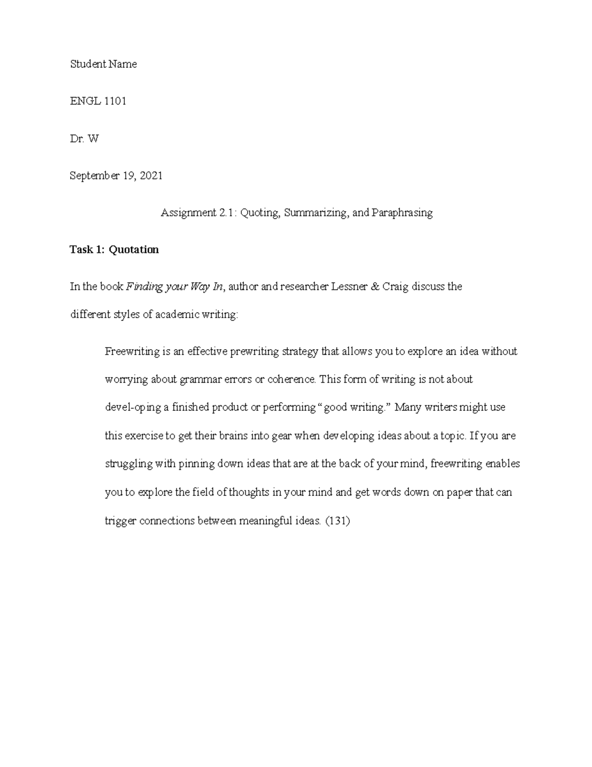 ENGL 1101 - Assignment 2.1 - Student Name ENGL 1101 Dr. W September 19 ...