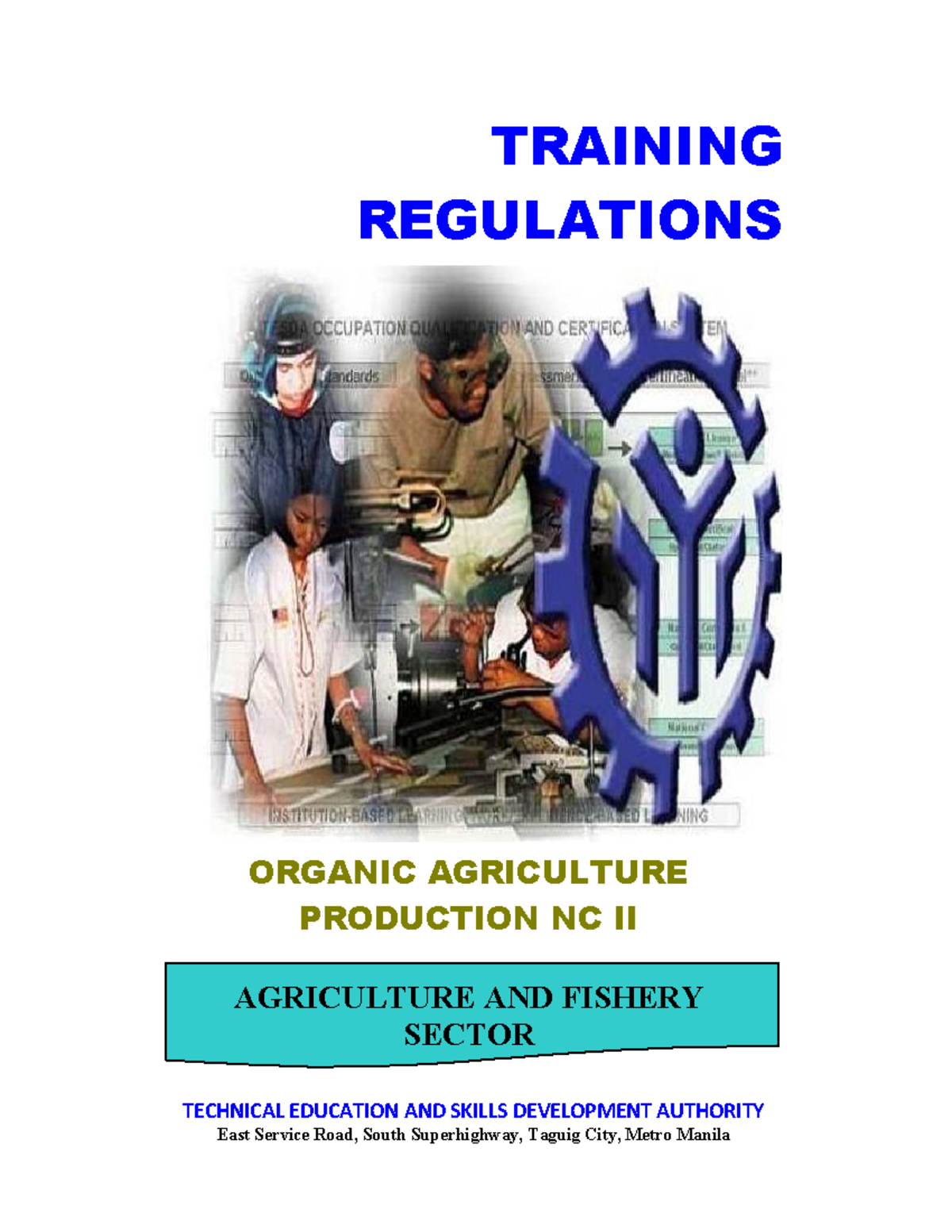 Organic Agriculture Production NC II 1 t ORGANIC AGRICULTURE
