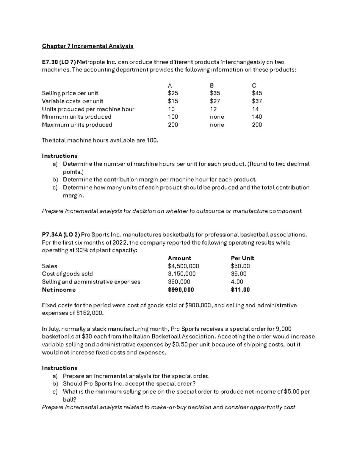 chapter7 theory - Chapter 7 Incremental Analysis E7 (LO 7) Metropole ...