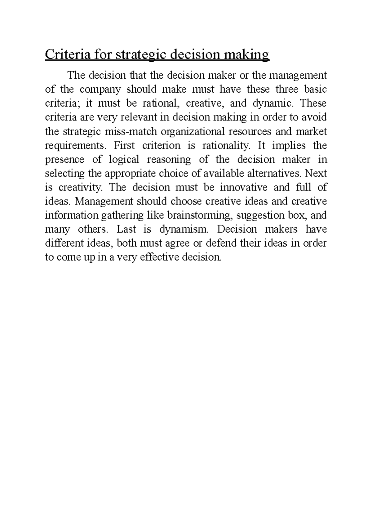 Criteria for strategic decision making - These criteria are very ...