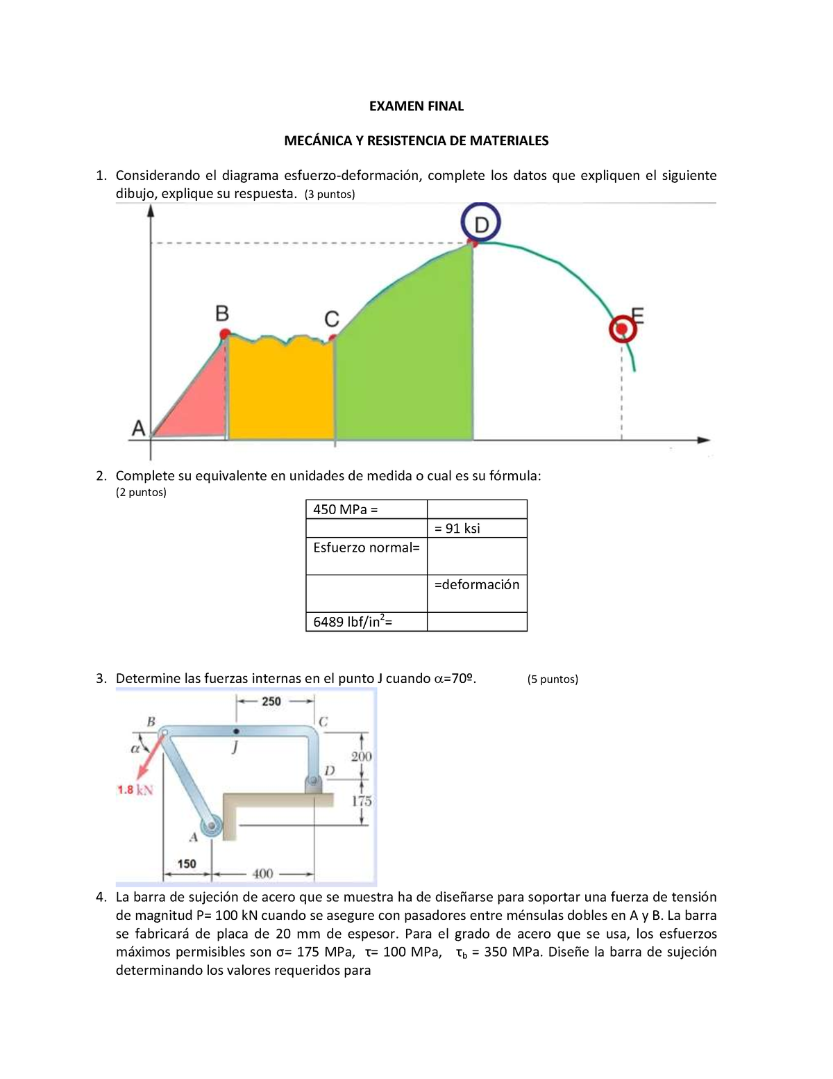 Examen Final RM - EXAMEN FINAL MECÁNICA Y RESISTENCIA DE MATERIALES ...