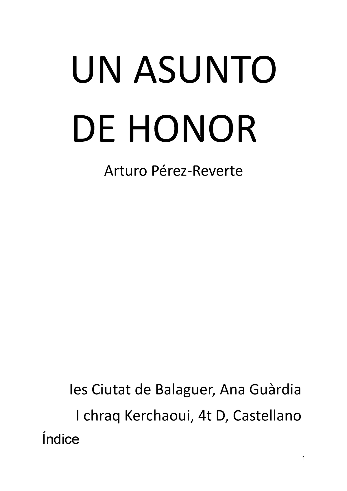 Un asunto de honor (Biblioteca Arturo Pérez-Reverte) · Pérez