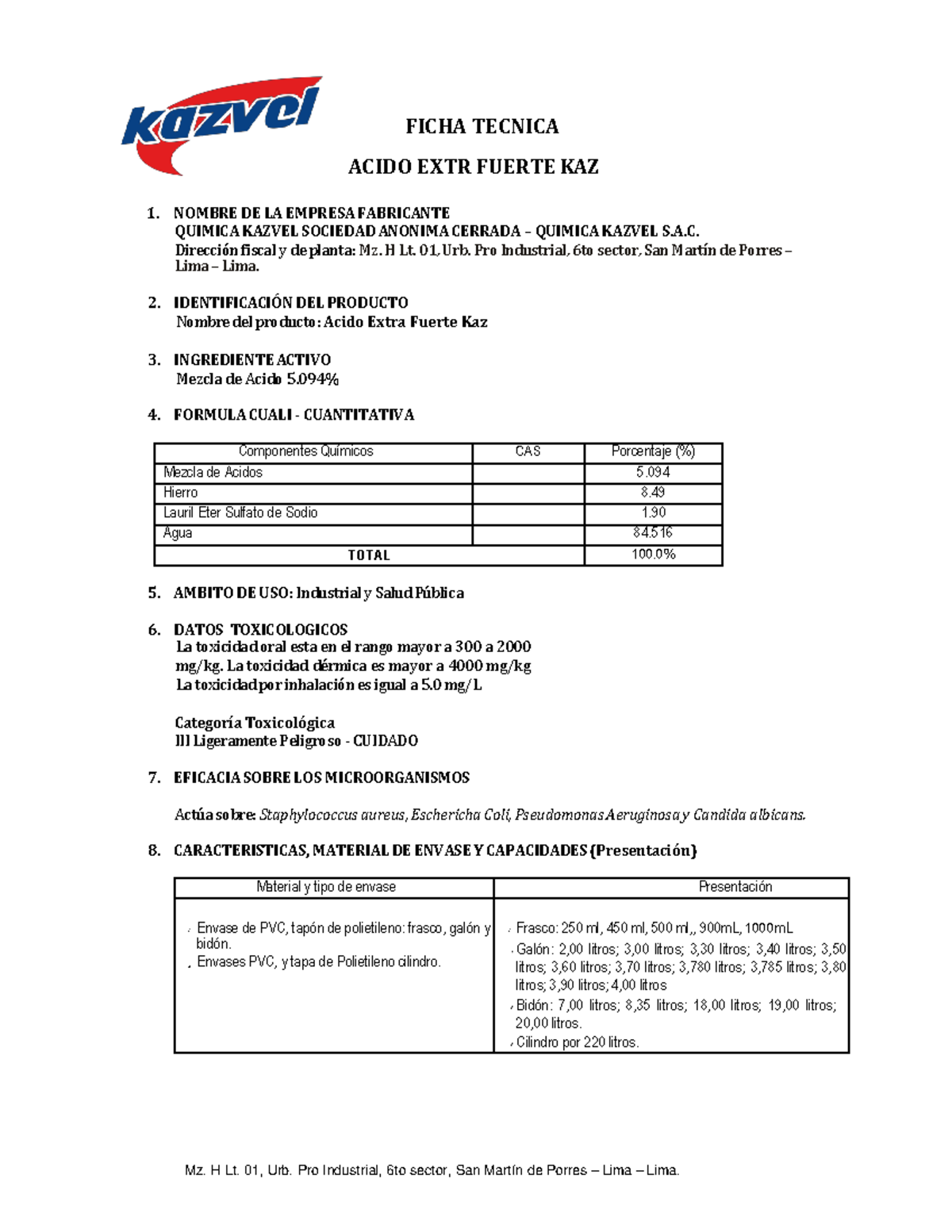 Ficha Tecnica Acido Extra Fuerte KAZ FICHA TECNICA Mz. H Lt. 01 , Urb