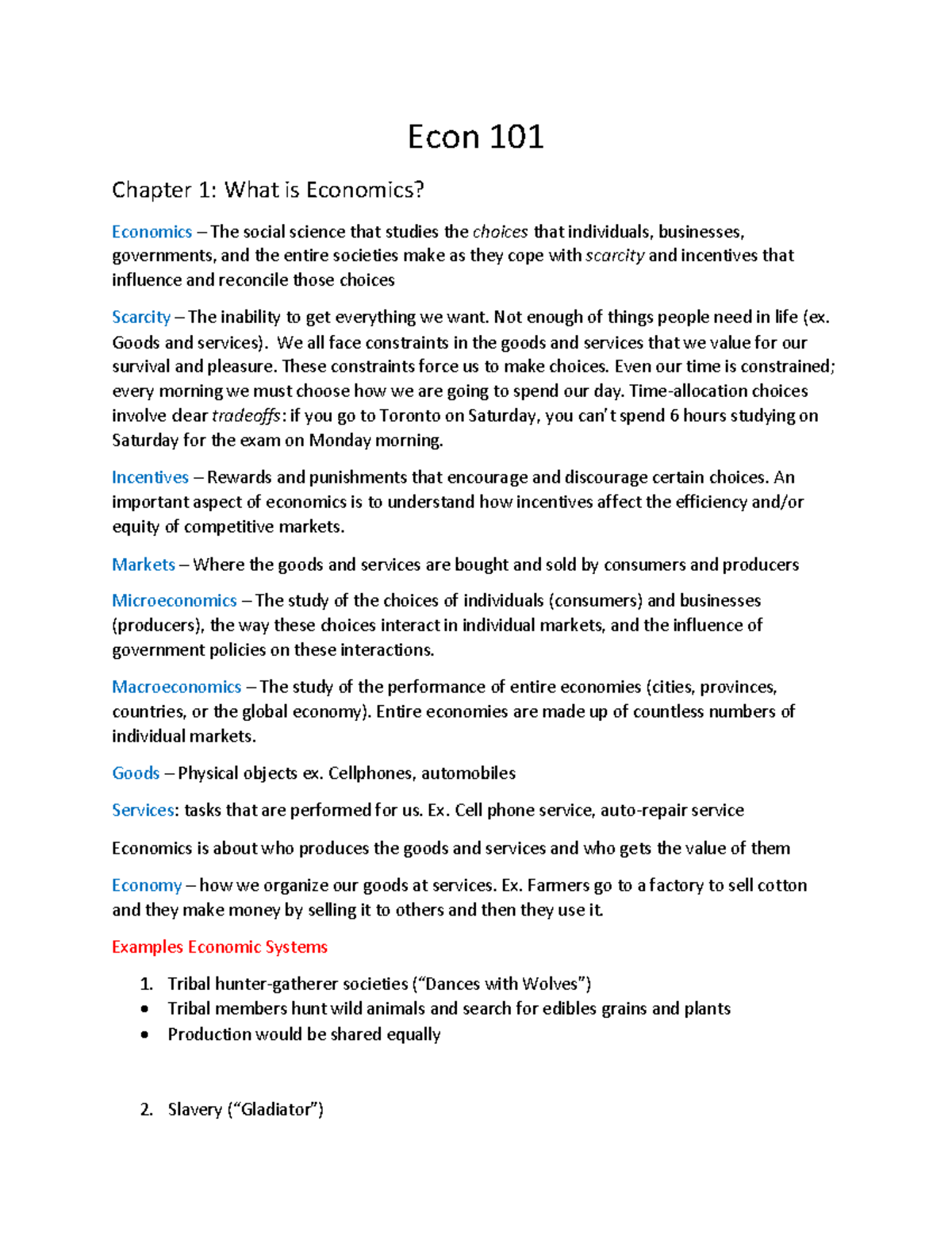 Econ Notes - Econ 101 Chapter 1: What Is Economics? Economics – The ...