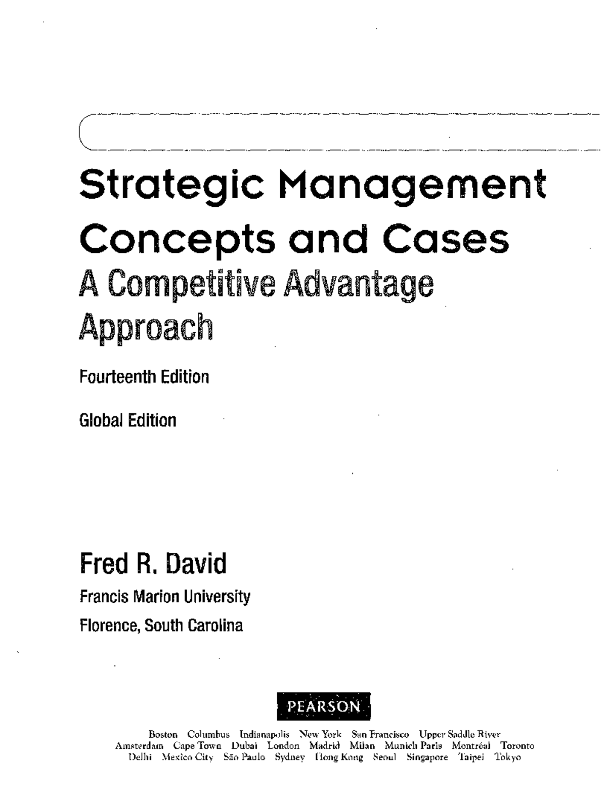 Strategic Management Concepts And Cases A Competitive Advantage ...