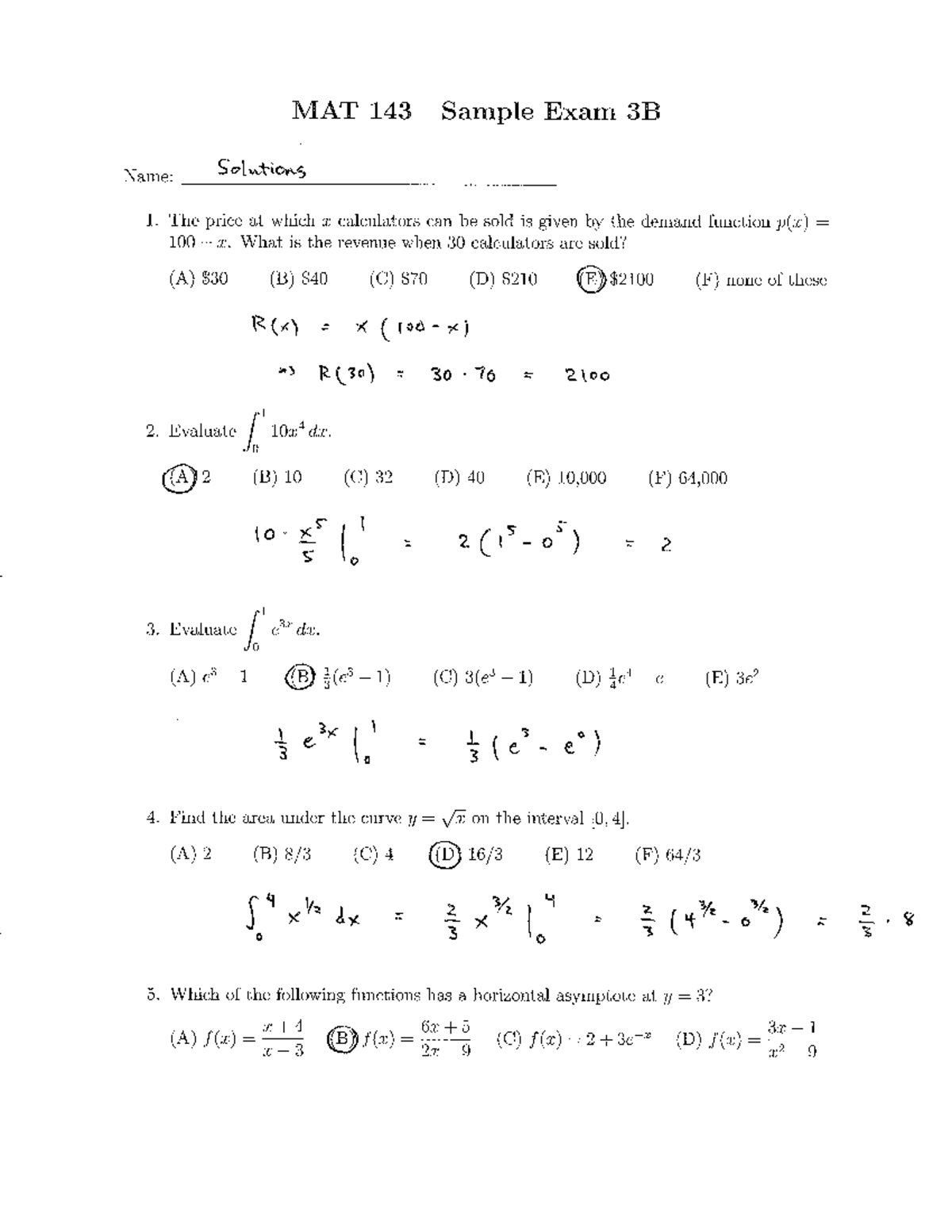 Sample Exam 3B Solutions MAT Exam 3B Name Solutions 1. The price at