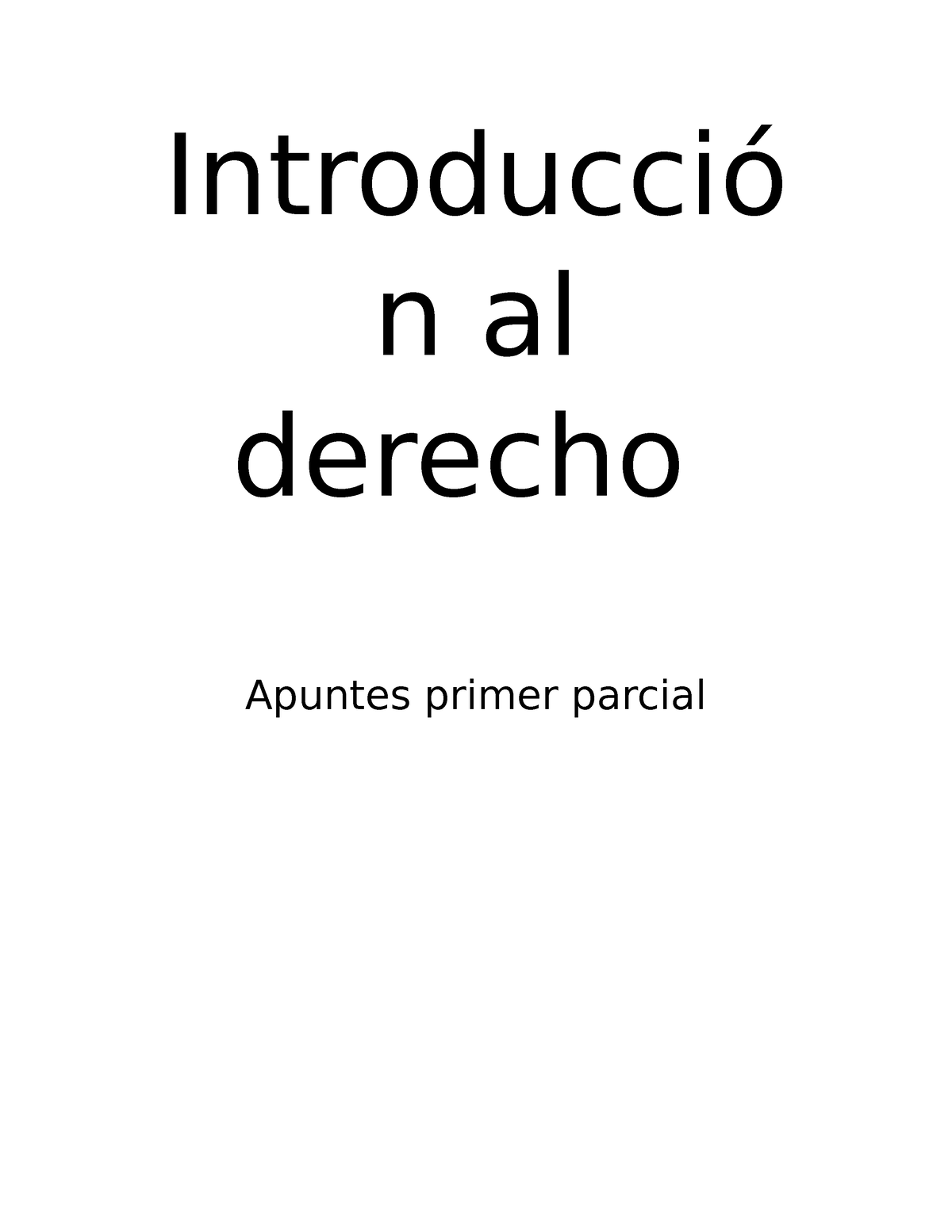 Introducción Al Derecho Primer Parcial - Introducció N Al Derecho ...