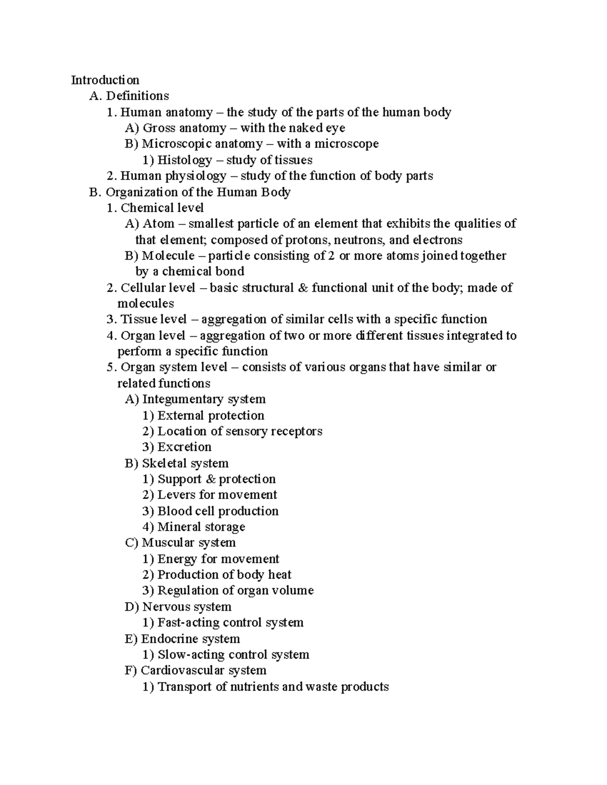 Introduction Notes - Introduction A. Definitions 1. Human anatomy – the ...