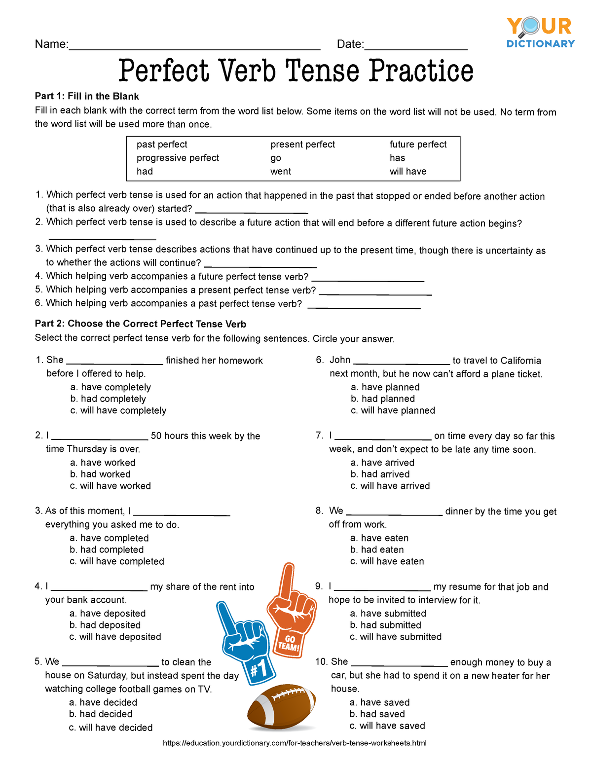 Perfect Verb Tense Practice - Part 1: Fill in the Blank Part 2: Choose ...