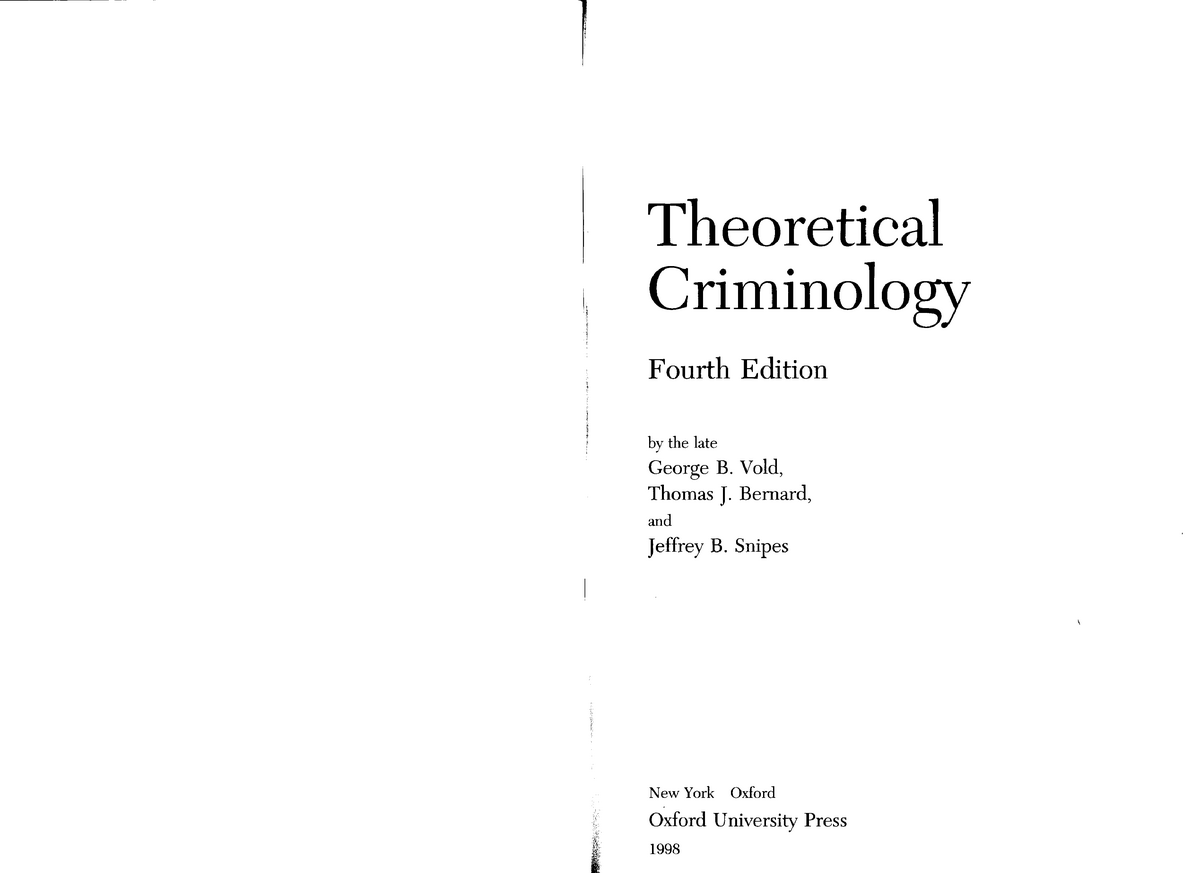 Theoretical Criminology By George B. Vold, Thomas J Bernard, And ...