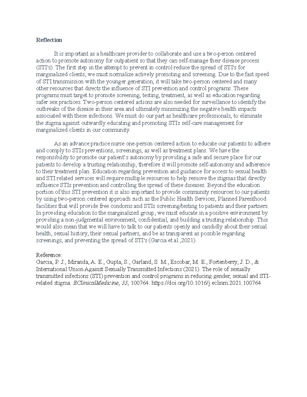 Reflection 602 wk7 - Reflection It is important as a healthcare ...