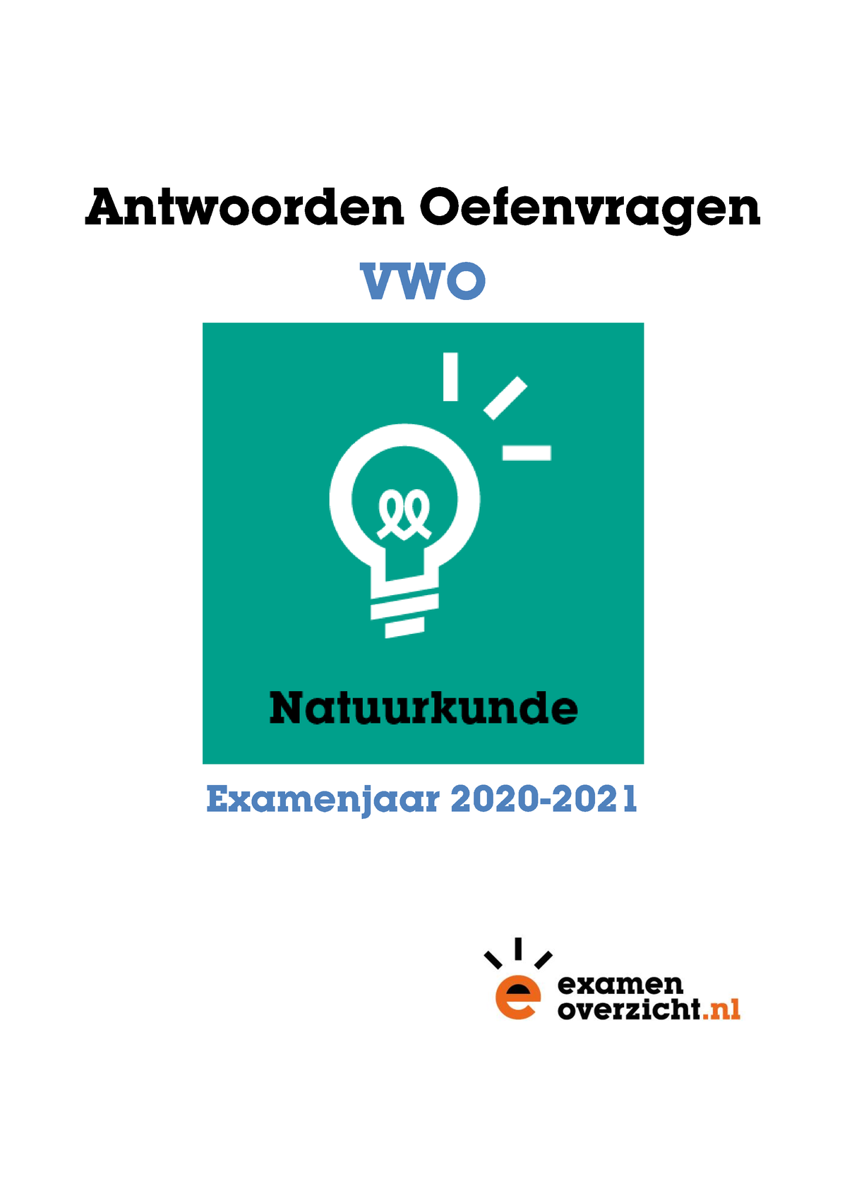 VWO Natuurkunde 2021 - Antwoorden Oefenvragen - Inhoudsopgave ...