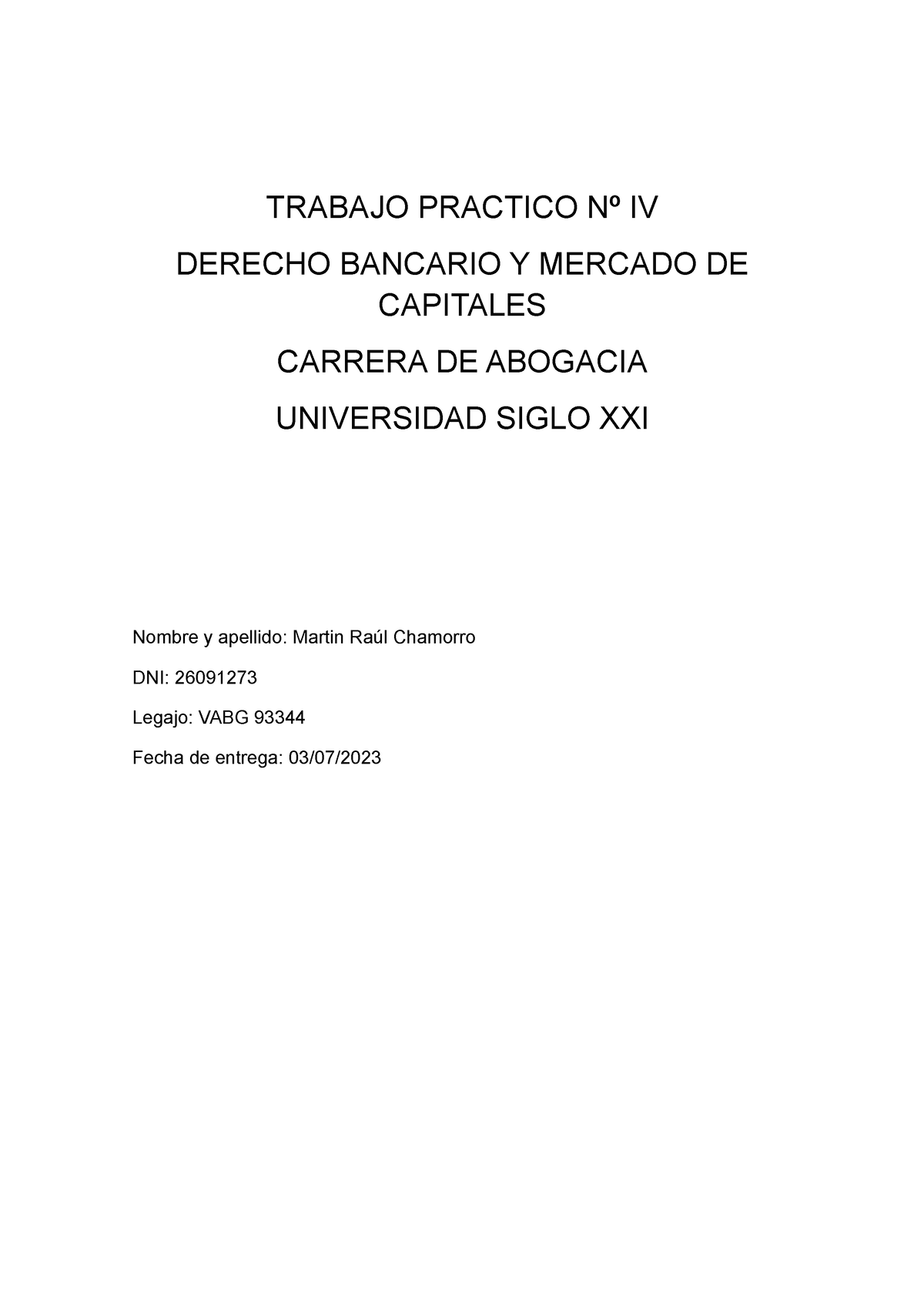 Trabajo Practico Nº Iv Derecho Bancario Trabajo Practico Nº Iv Derecho Bancario Y Mercado De 6944