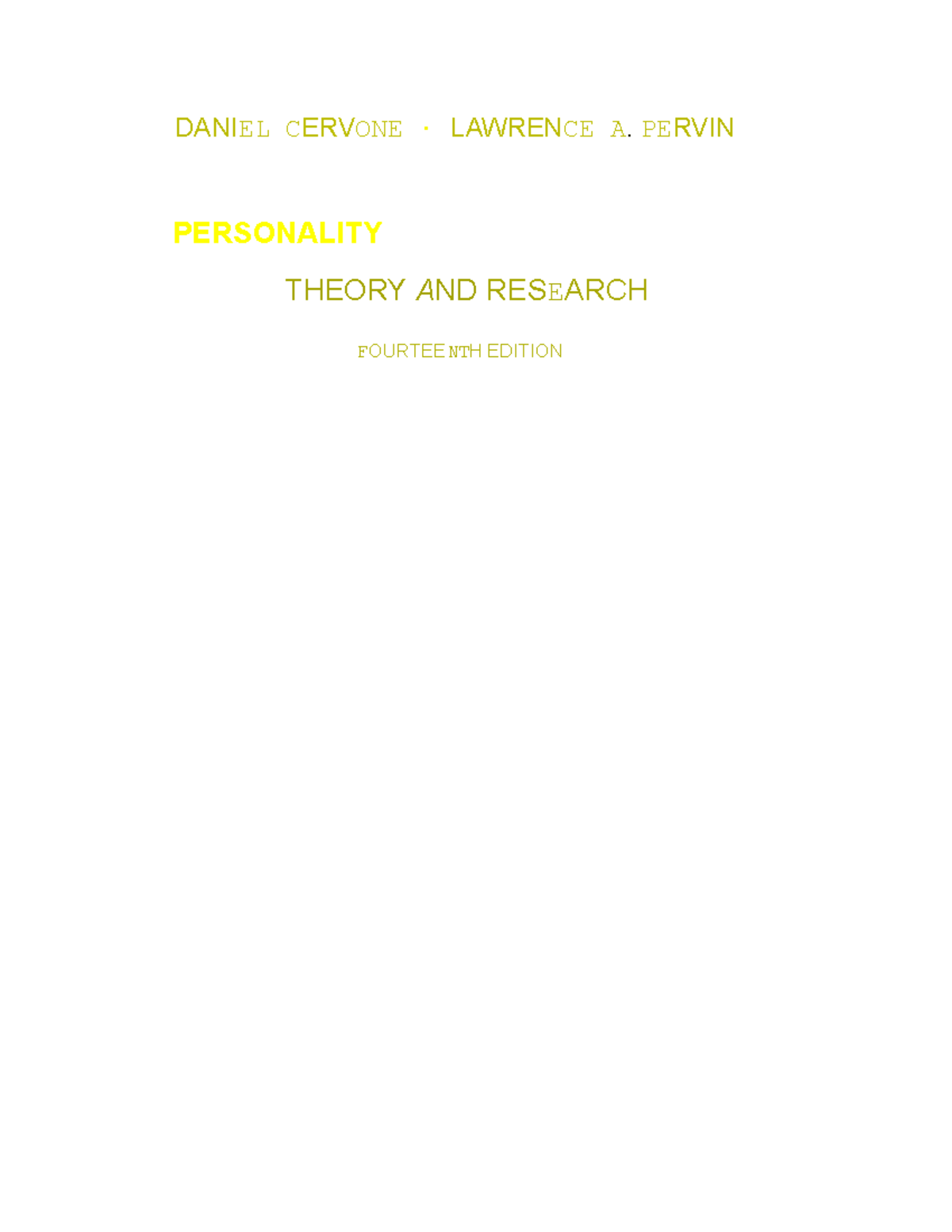 Personality, 14th Edition - Daniel Cervone - ####### DANIEL CERVONE ...