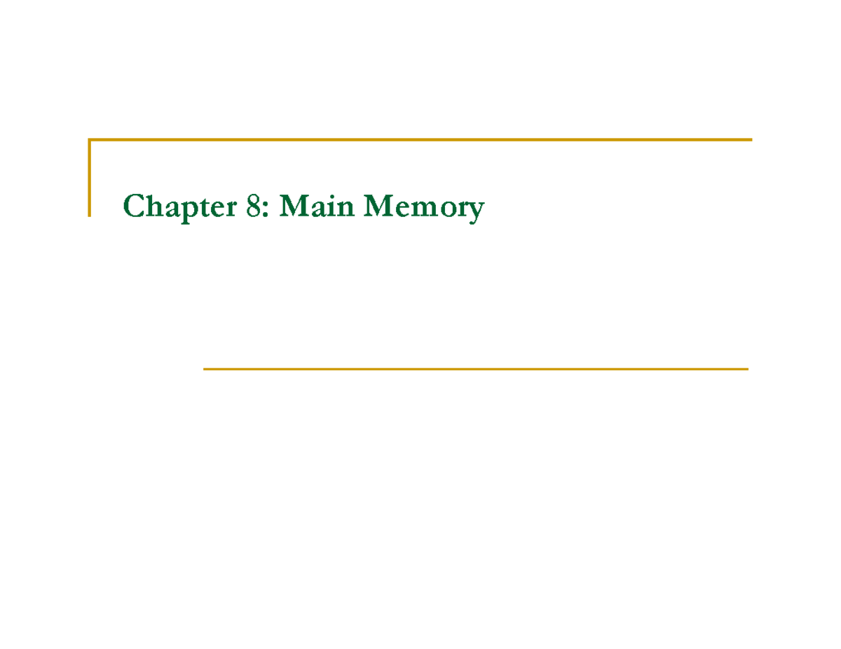 Chapter 8memory unit - Main Memory - - Studocu