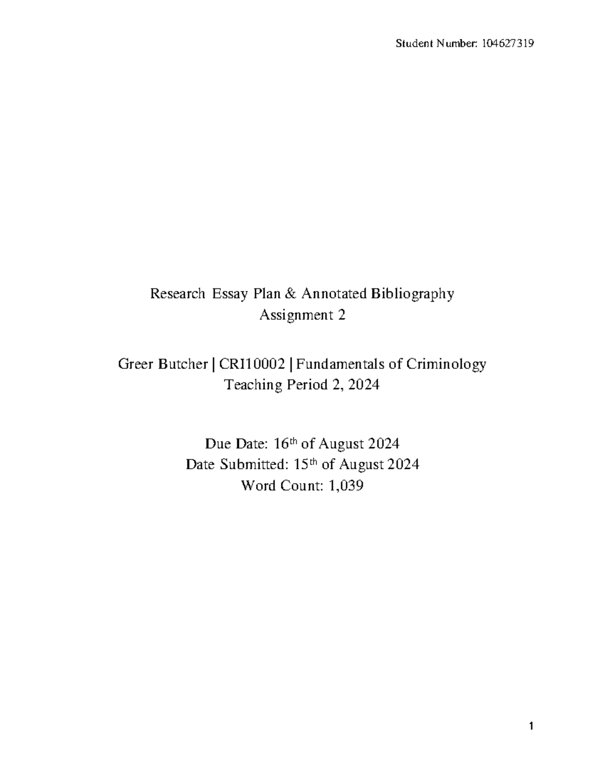 Assignment 2 Research essay and annotated bibliogrphy Greer Butcher ...