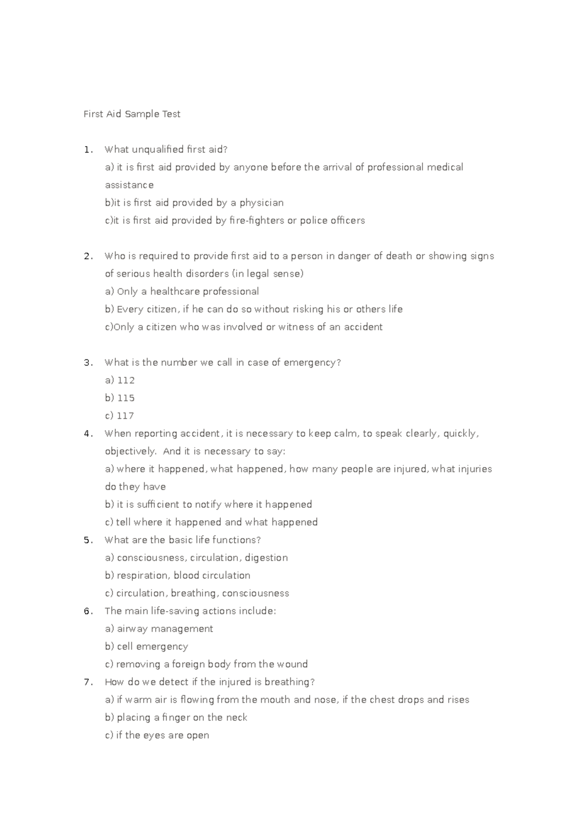 First aid sample test First Aid Sample Test What unqualified first