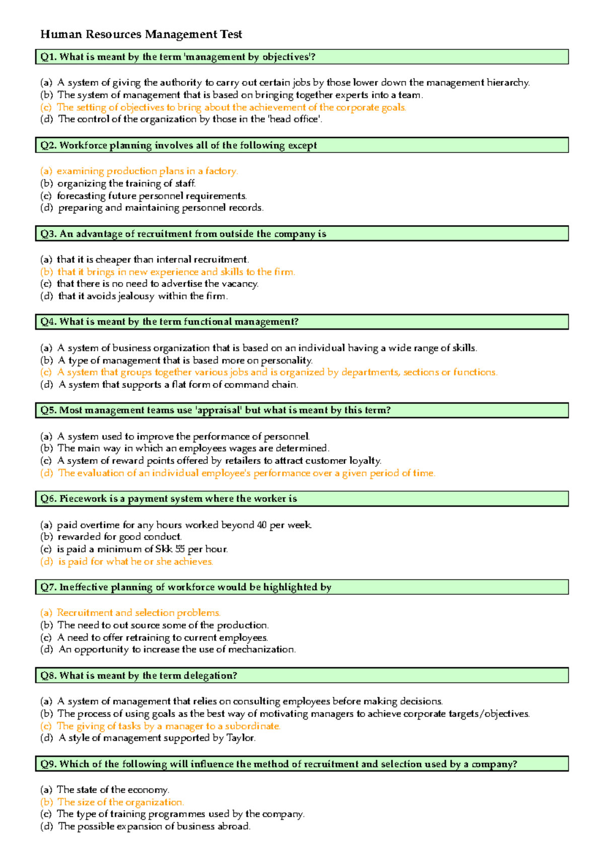 Take home exam Human Resources Management Test Human Resources Management Test Q1. What is