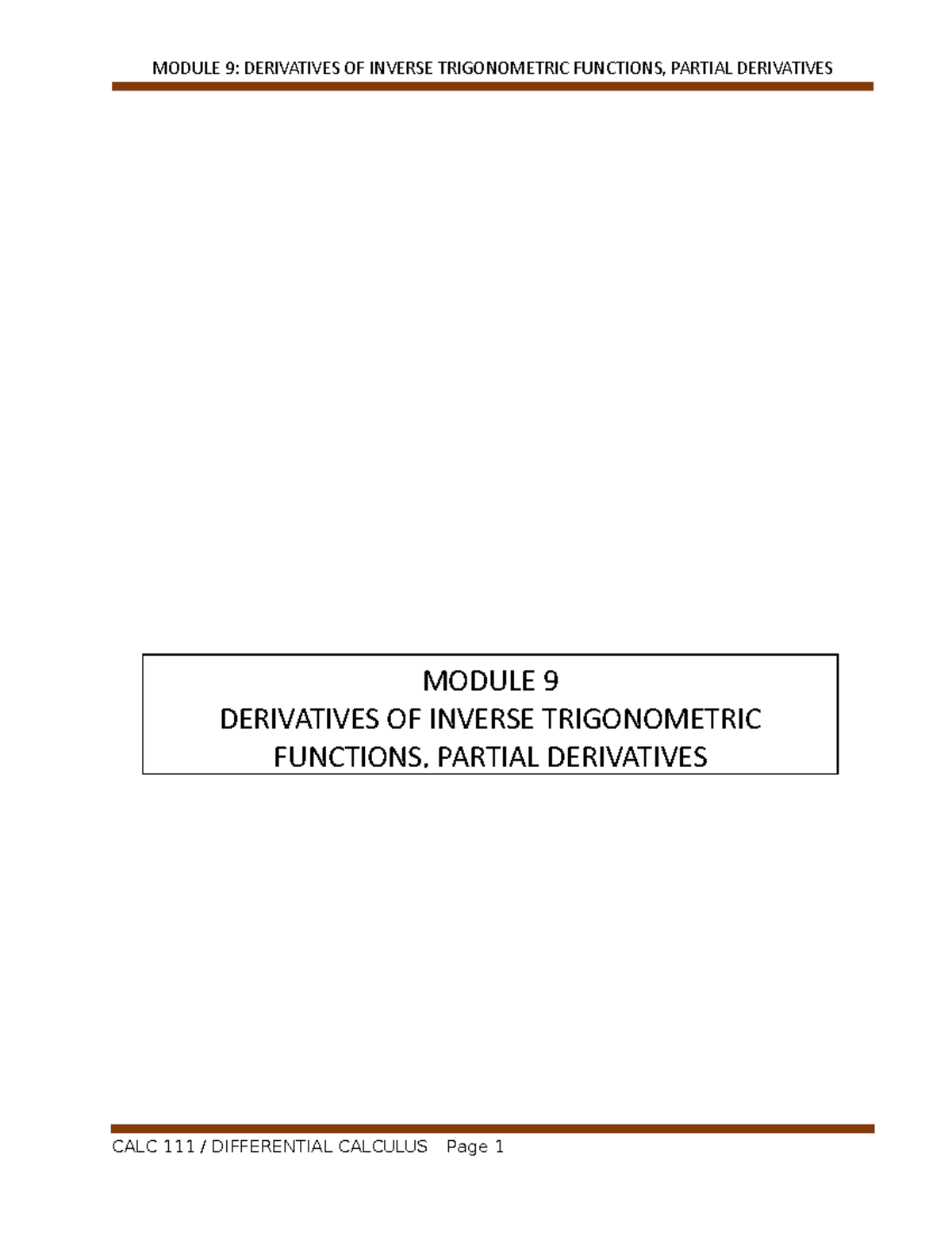 9. CALC 111 Module 9 WK 17 - MODULE 9 DERIVATIVES OF INVERSE ...