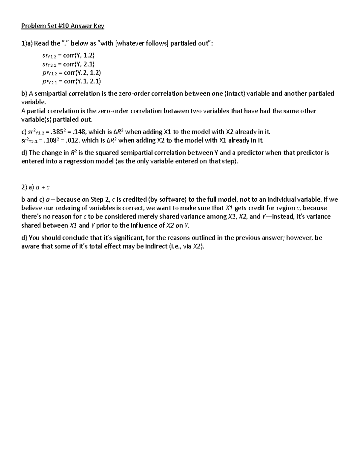 Problem Set 10 - 2017 - Problem Set #10 Answer Key 1)a) Read the &quot ...