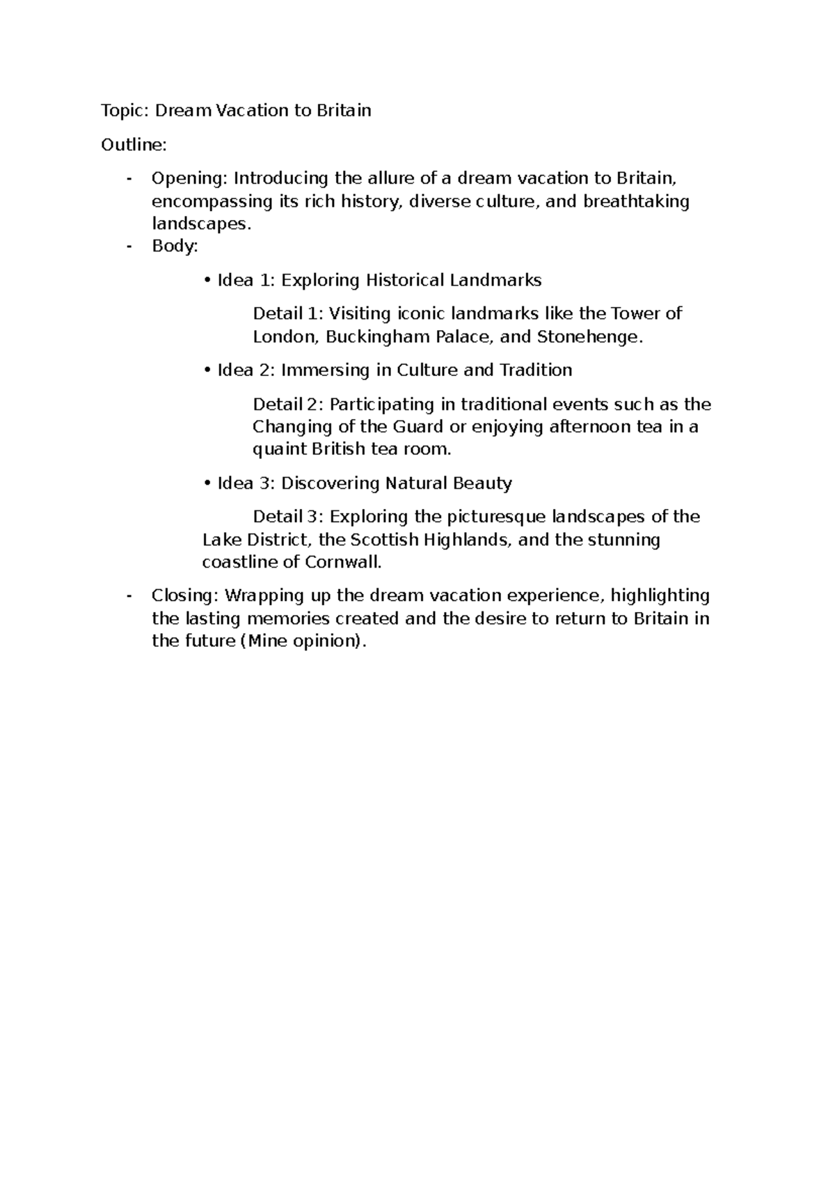 Outline anh văn chuyên ngành CNPM 2 - Topic: Dream Vacation to Britain ...