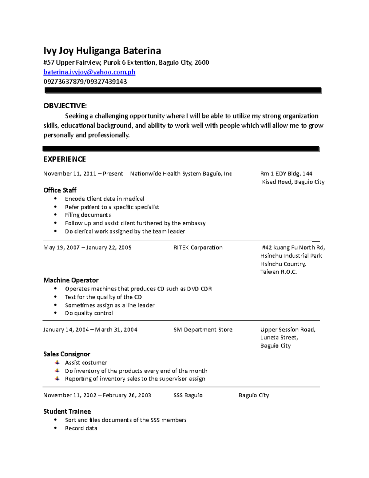 Ivy Joy Huliganga Baterina com 09273637879/ OBVJECTIVE Seeking a