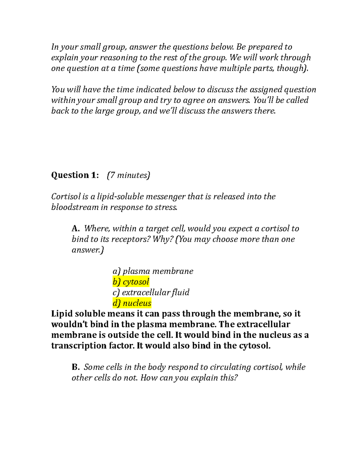 Signal transduction TBL 2021 In your small group, answer the