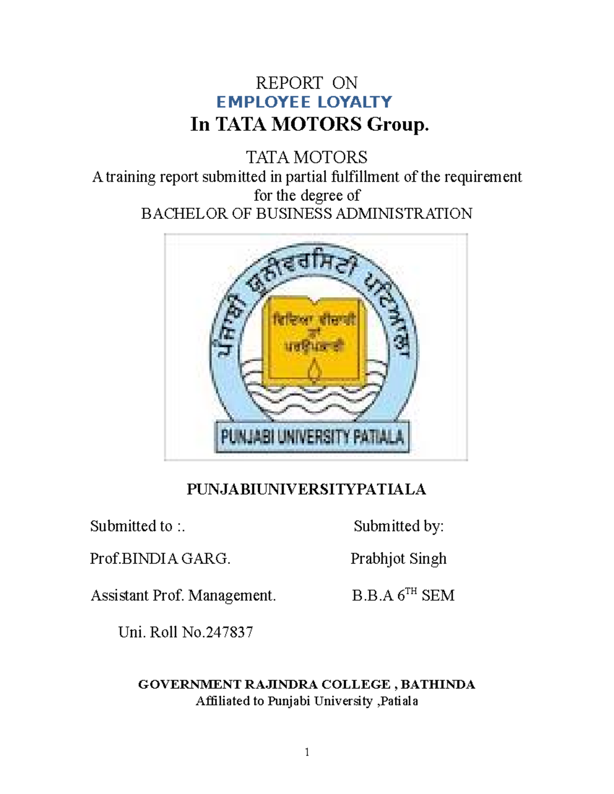 Project on Employee loyalty in Tata Motors22 REPORT ON EMPLOYEE