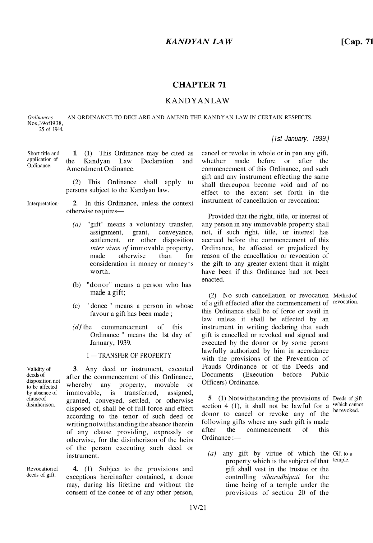 Kandyan Law Declaration and Amendment Ordinance KANDYAN LAW [Cap. 71