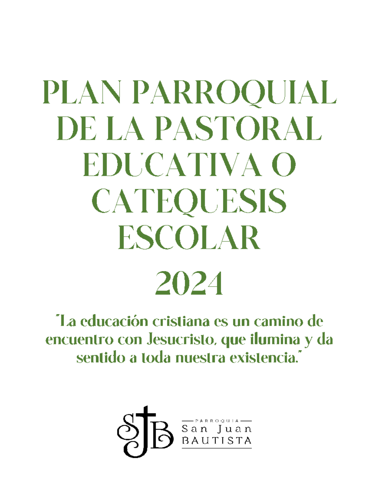 Plan Parroquial Pastoral Educativa 2024 - Estructuración de una ...
