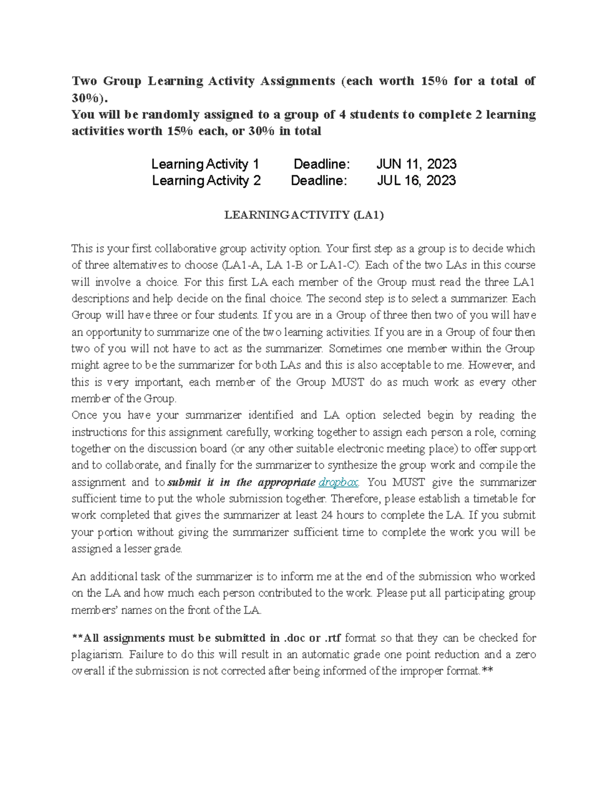 Learning Activity You will be randomly assigned to a group of 4