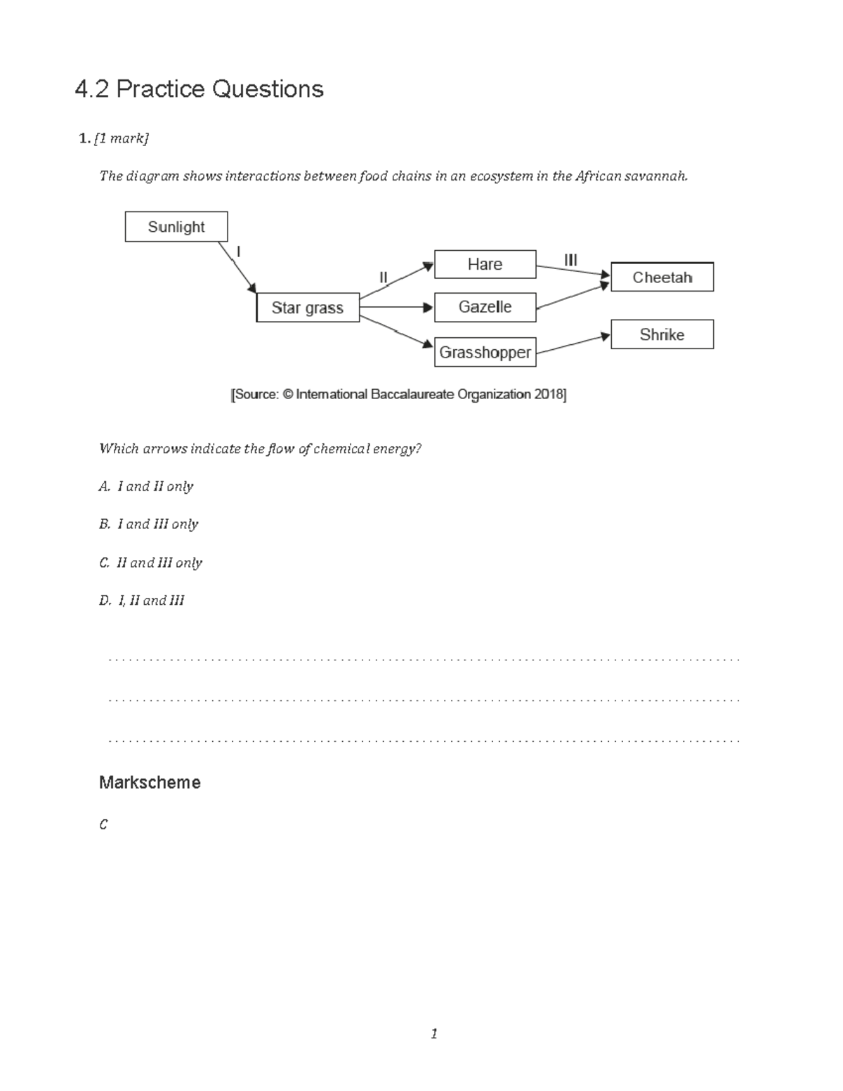 4 - 4.2 Practice questions with answers - 4 Practice Questions 1. [1 ...